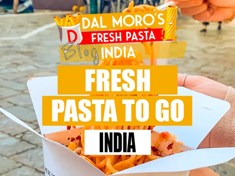 dal-moros-india-00-4821a45e Dal Moro&rsquo;s Fresh Pasta To Go  - Venice